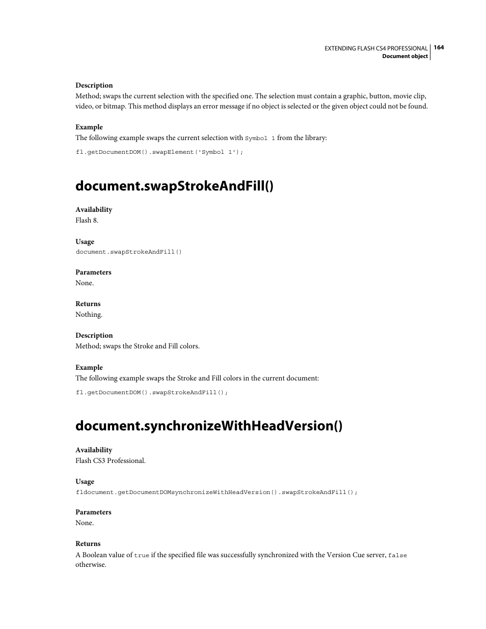 Document.swapstrokeandfill(), Document.synchronizewithheadversion() | Adobe Extending Flash Professional CS4 User Manual | Page 186 / 560