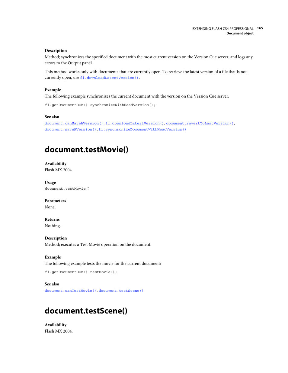 Document.testmovie(), Document.testscene(), If you can use the | Method successfully | Adobe Extending Flash Professional CS4 User Manual | Page 187 / 560