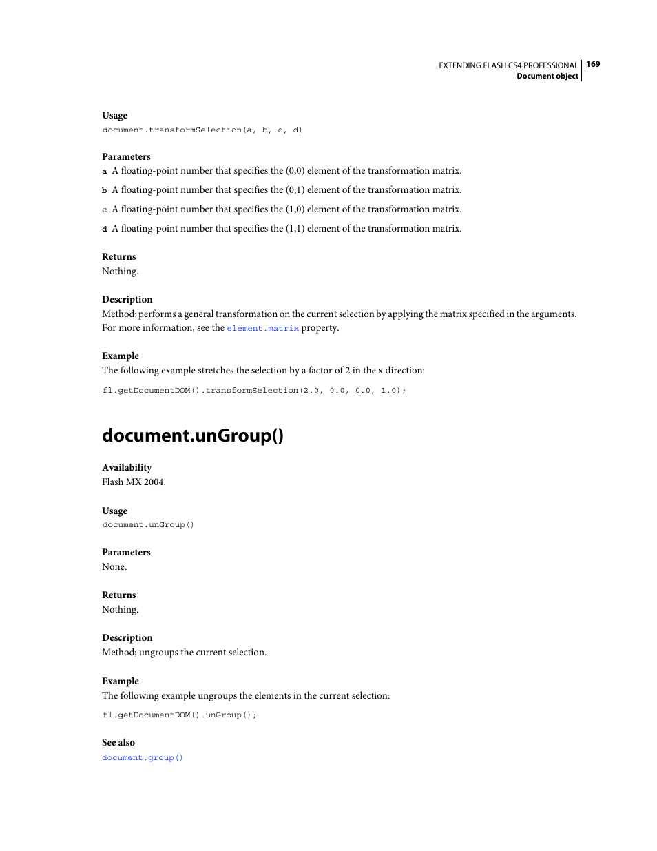 Document.ungroup() | Adobe Extending Flash Professional CS4 User Manual | Page 191 / 560