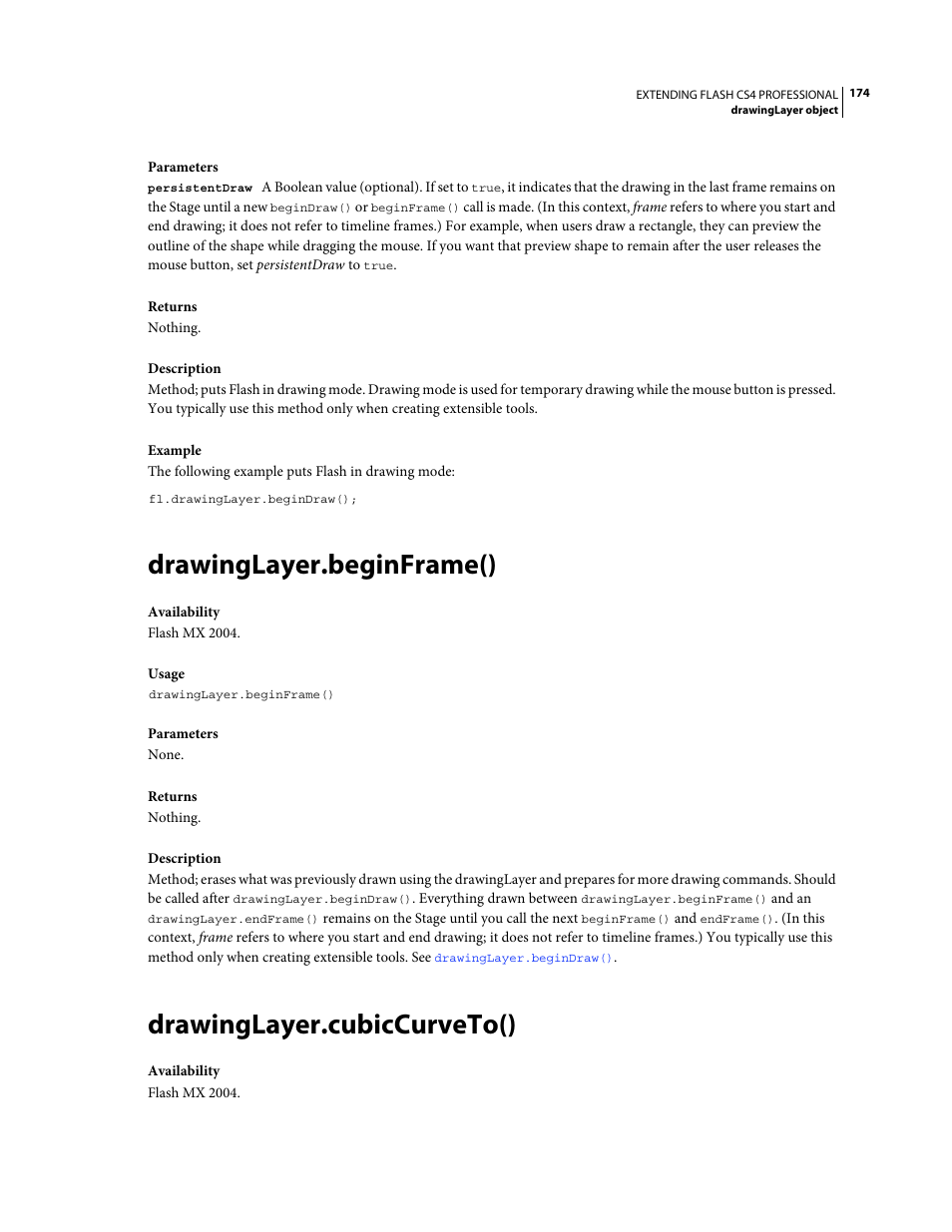 Drawinglayer.beginframe(), Drawinglayer.cubiccurveto(), Marquee. you should call | Adobe Extending Flash Professional CS4 User Manual | Page 196 / 560