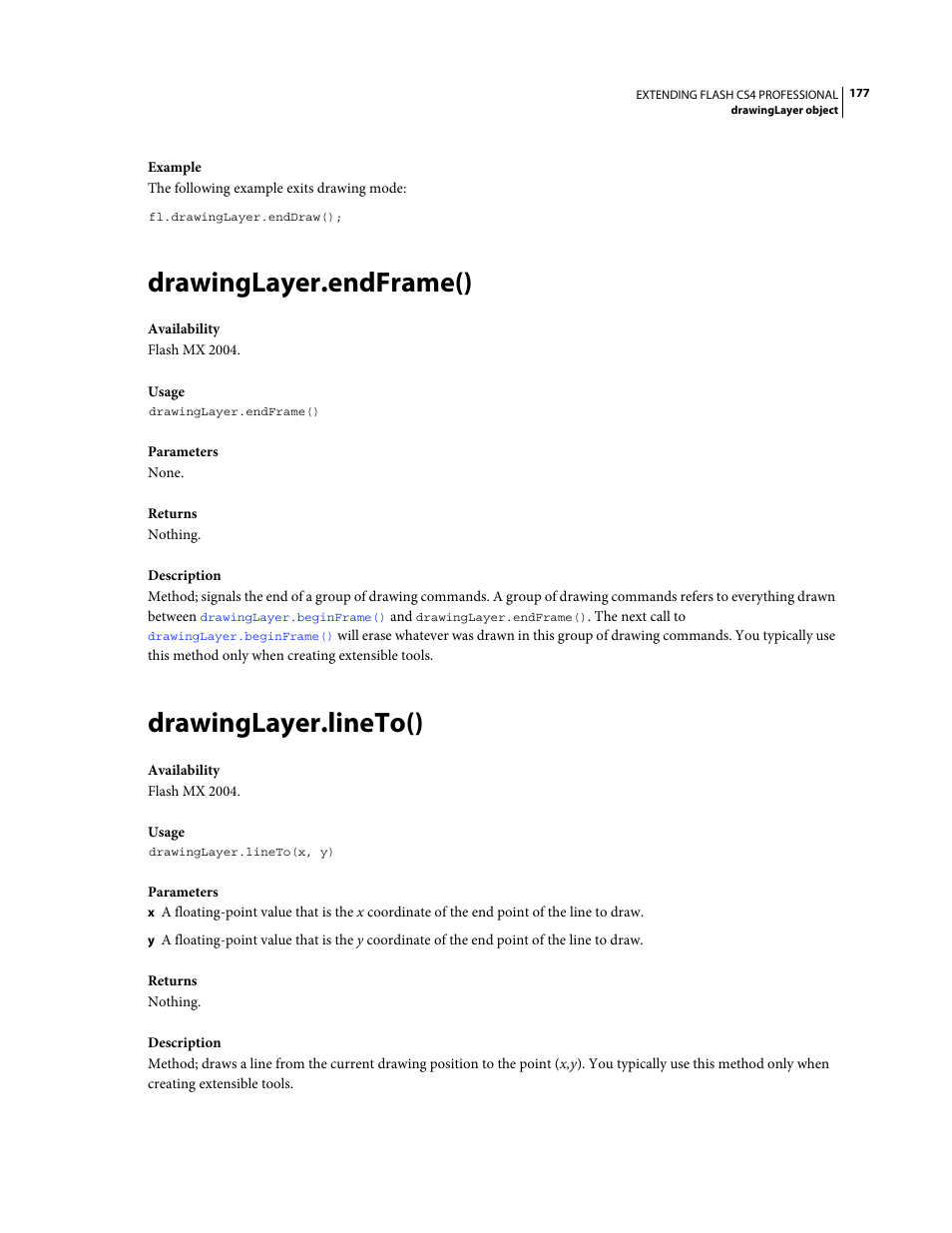Drawinglayer.endframe(), Drawinglayer.lineto() | Adobe Extending Flash Professional CS4 User Manual | Page 199 / 560