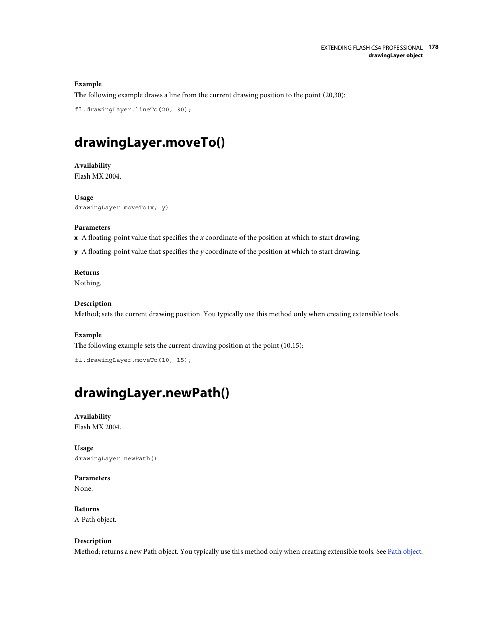 Drawinglayer.moveto(), Drawinglayer.newpath() | Adobe Extending Flash Professional CS4 User Manual | Page 200 / 560