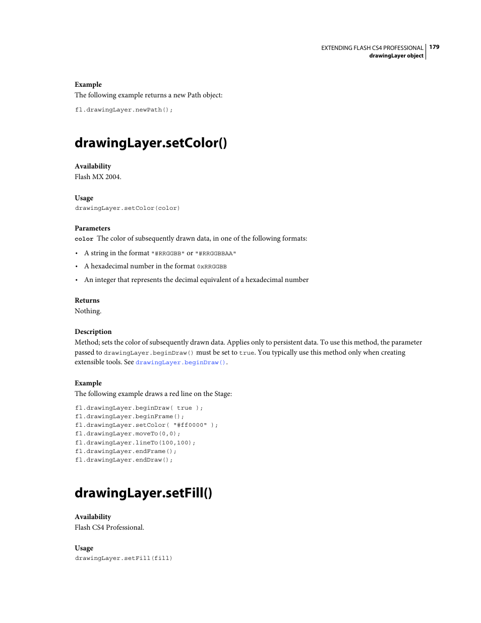 Drawinglayer.setcolor(), Drawinglayer.setfill() | Adobe Extending Flash Professional CS4 User Manual | Page 201 / 560