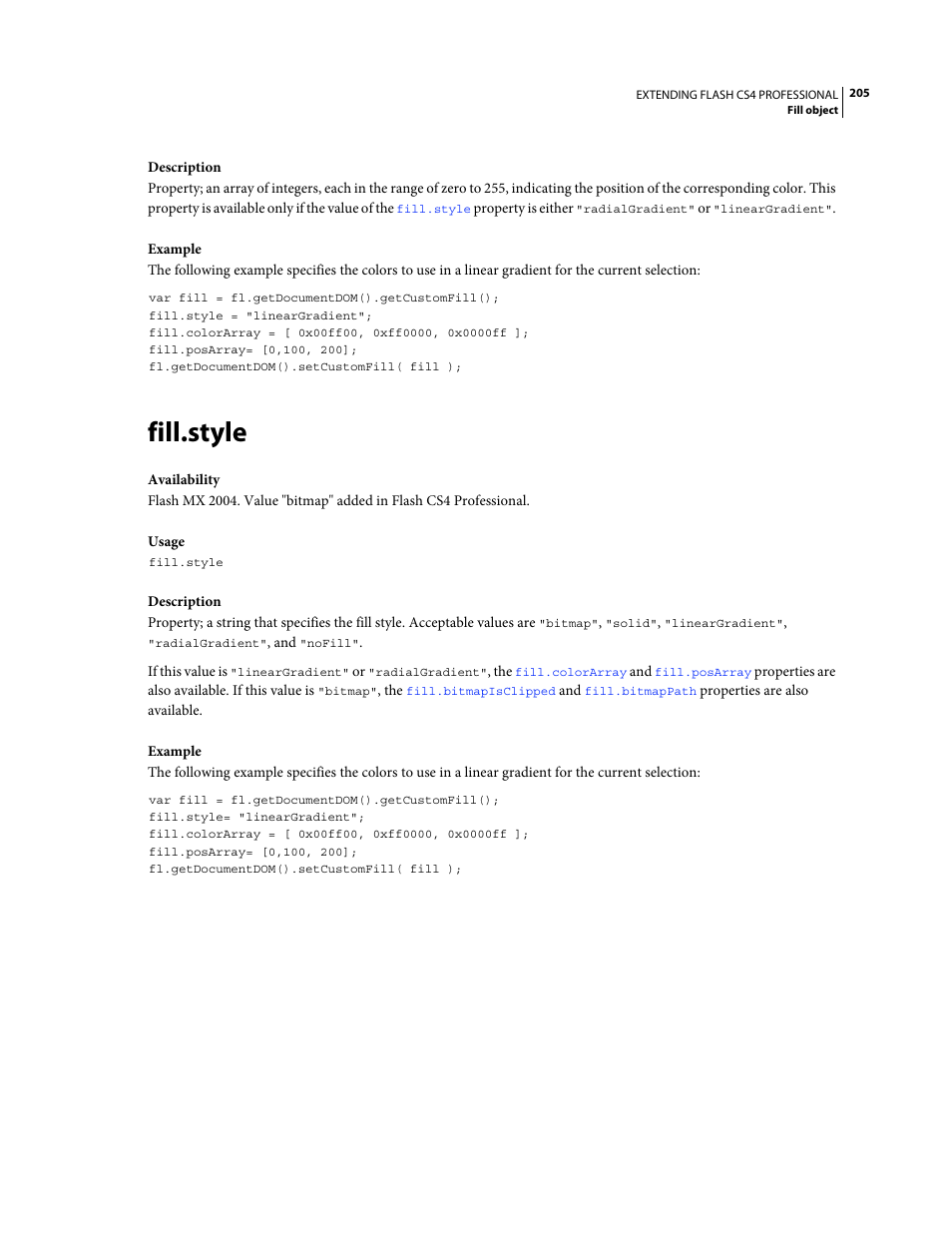Fill.style, Property is, The value of the | Adobe Extending Flash Professional CS4 User Manual | Page 227 / 560