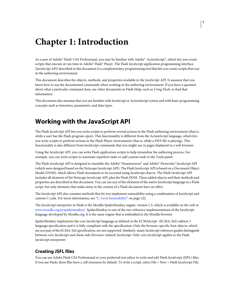 Chapter 1: introduction, Working with the javascript api, Creating jsfl files | Adobe Extending Flash Professional CS4 User Manual | Page 23 / 560