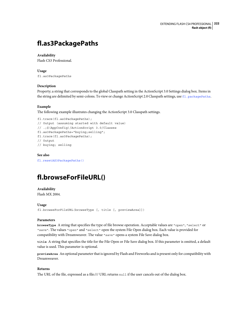 Fl.as3packagepaths, Fl.browseforfileurl() | Adobe Extending Flash Professional CS4 User Manual | Page 244 / 560