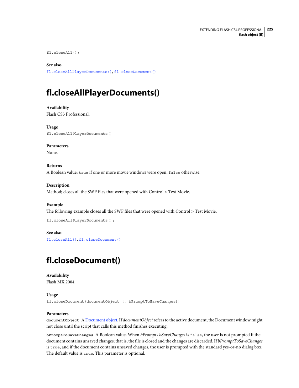 Fl.closeallplayerdocuments(), Fl.closedocument() | Adobe Extending Flash Professional CS4 User Manual | Page 247 / 560