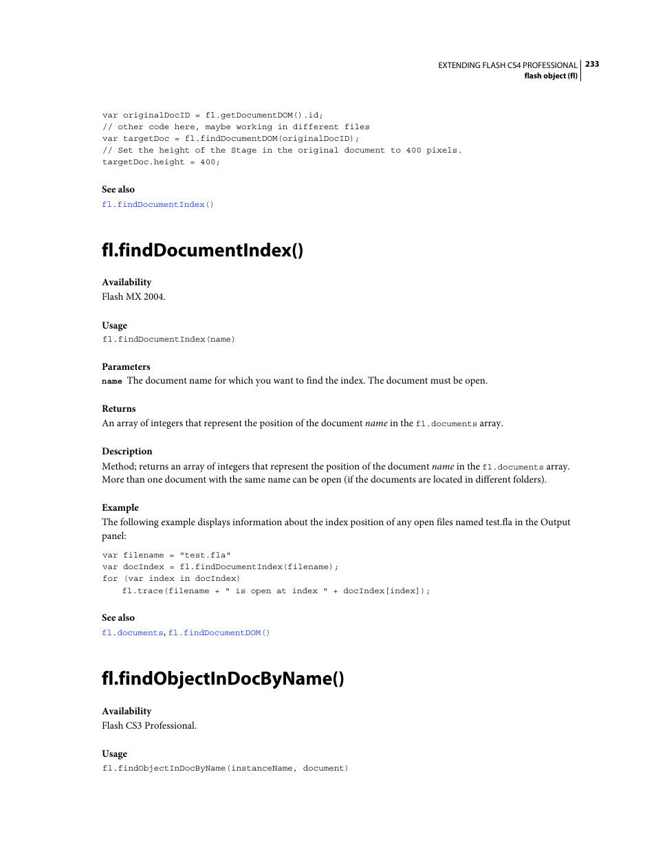 Fl.finddocumentindex(), Fl.findobjectindocbyname() | Adobe Extending Flash Professional CS4 User Manual | Page 255 / 560