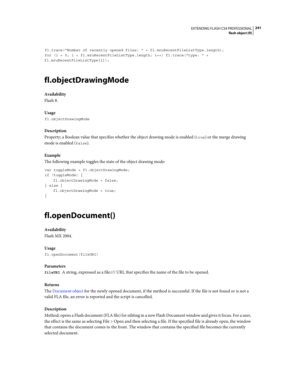 Fl.objectdrawingmode, Fl.opendocument() | Adobe Extending Flash Professional CS4 User Manual | Page 263 / 560