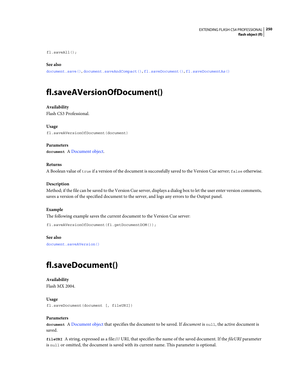 Fl.saveaversionofdocument(), Fl.savedocument() | Adobe Extending Flash Professional CS4 User Manual | Page 272 / 560