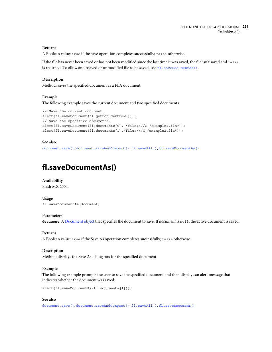 Fl.savedocumentas() | Adobe Extending Flash Professional CS4 User Manual | Page 273 / 560