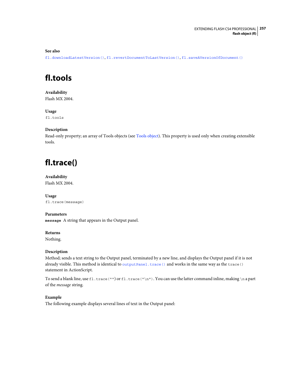 Fl.tools, Fl.trace() | Adobe Extending Flash Professional CS4 User Manual | Page 279 / 560