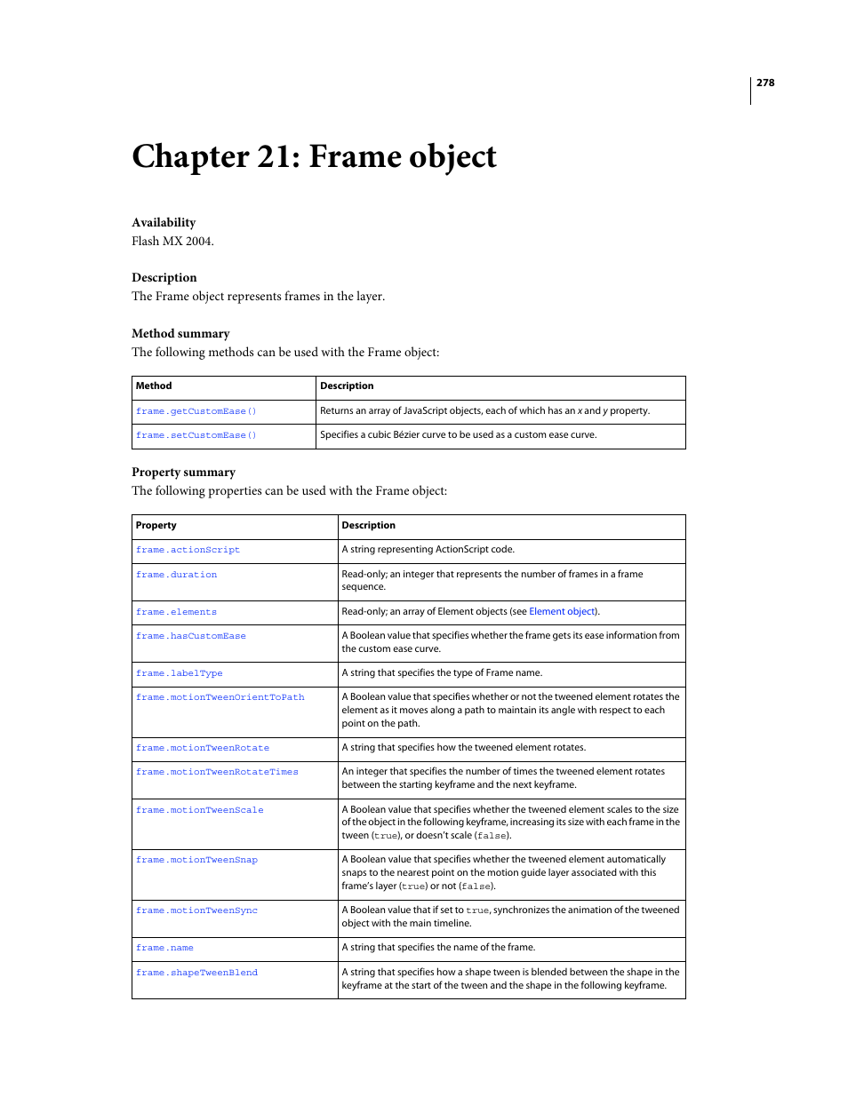 Chapter 21: frame object | Adobe Extending Flash Professional CS4 User Manual | Page 300 / 560