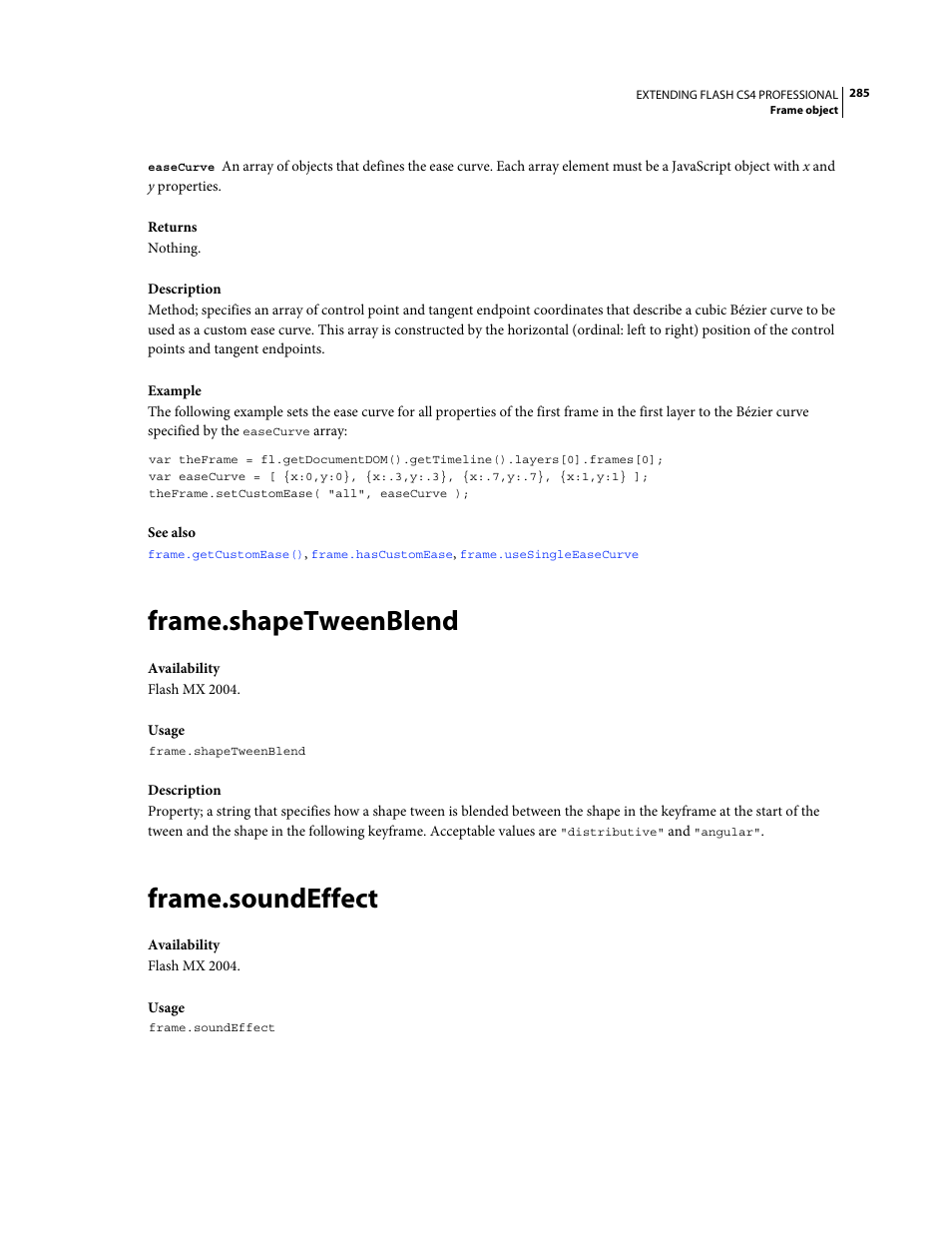 Frame.shapetweenblend, Frame.soundeffect | Adobe Extending Flash Professional CS4 User Manual | Page 307 / 560