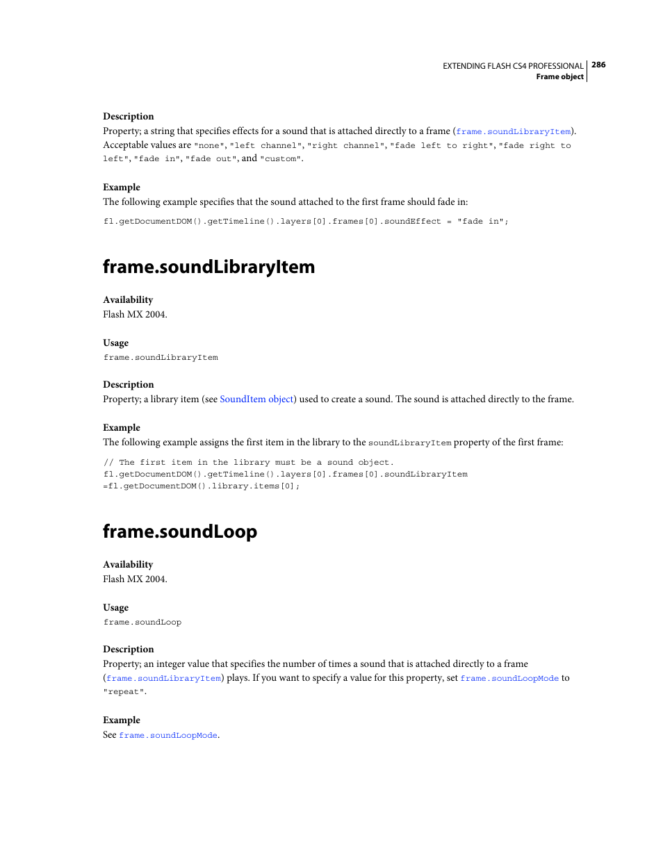 Frame.soundlibraryitem, Frame.soundloop, Plays | Frame | Adobe Extending Flash Professional CS4 User Manual | Page 308 / 560
