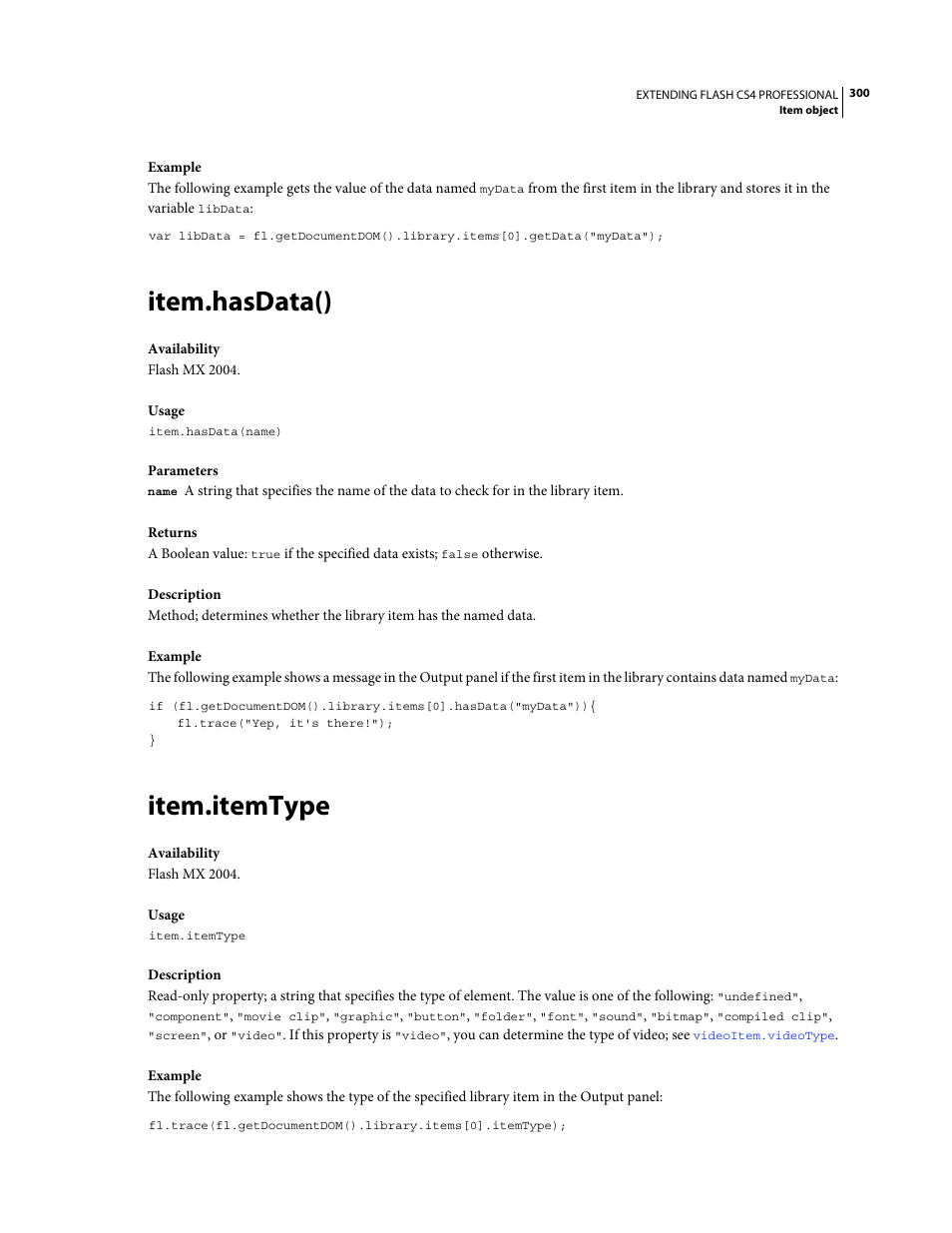 Item.hasdata(), Item.itemtype | Adobe Extending Flash Professional CS4 User Manual | Page 322 / 560