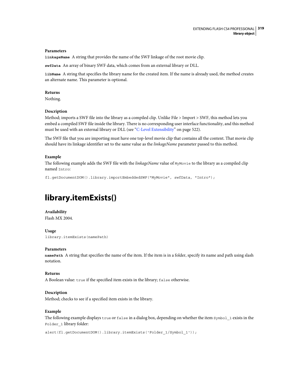 Library.itemexists() | Adobe Extending Flash Professional CS4 User Manual | Page 341 / 560