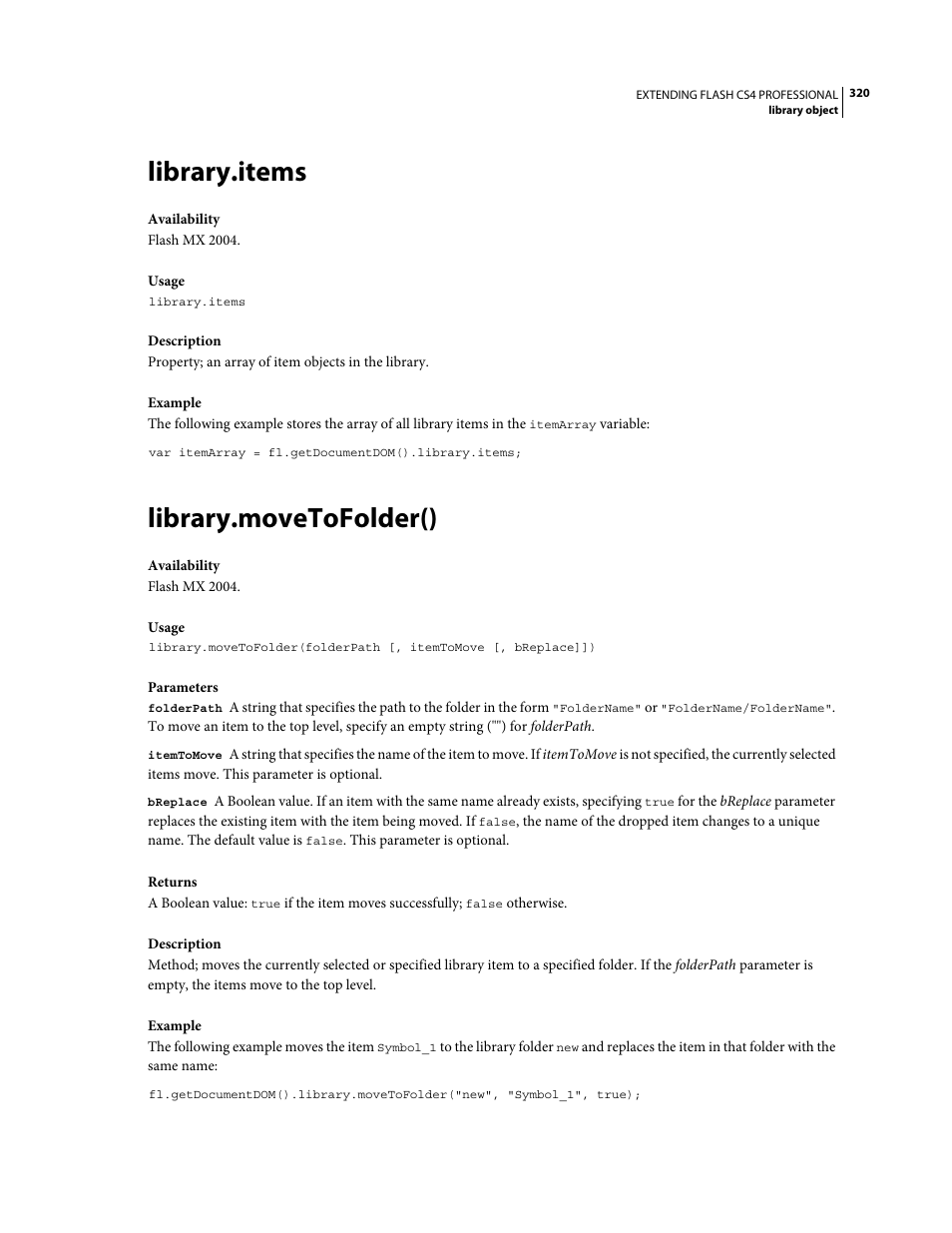 Library.items, Library.movetofolder() | Adobe Extending Flash Professional CS4 User Manual | Page 342 / 560