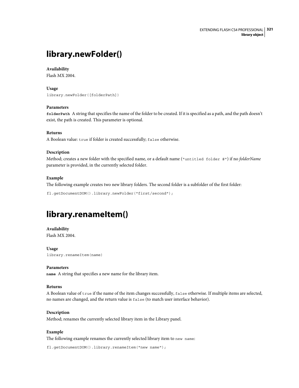 Library.newfolder(), Library.renameitem() | Adobe Extending Flash Professional CS4 User Manual | Page 343 / 560