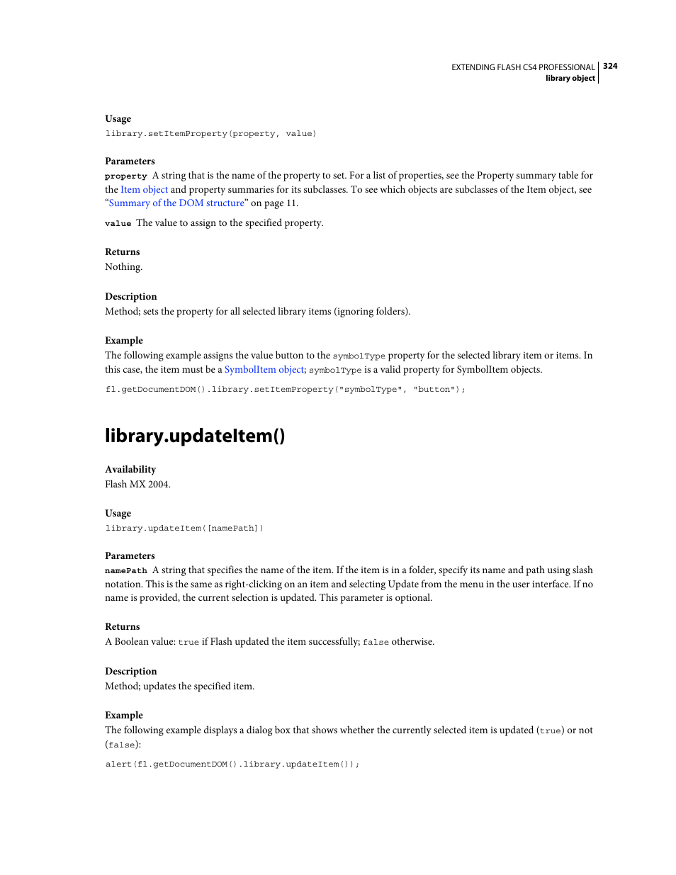 Library.updateitem() | Adobe Extending Flash Professional CS4 User Manual | Page 346 / 560