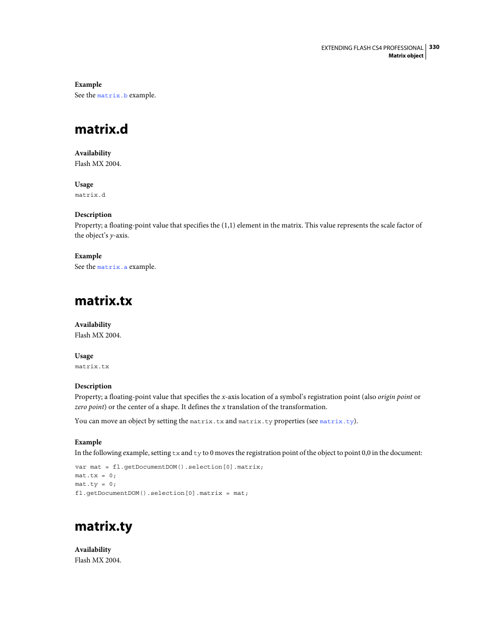 Matrix.d, Matrix.tx, Matrix.ty | Adobe Extending Flash Professional CS4 User Manual | Page 352 / 560
