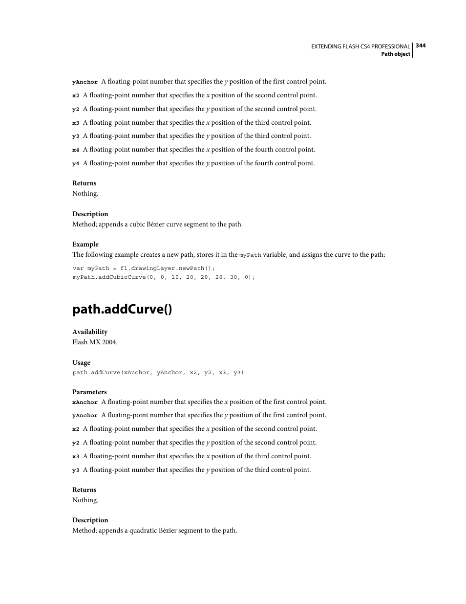 Path.addcurve() | Adobe Extending Flash Professional CS4 User Manual | Page 366 / 560
