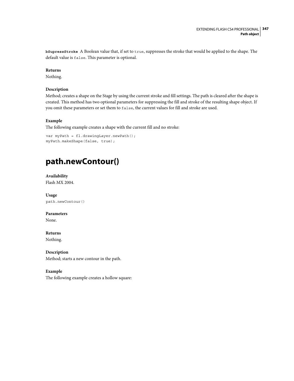 Path.newcontour() | Adobe Extending Flash Professional CS4 User Manual | Page 369 / 560