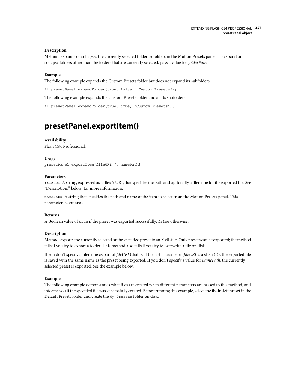 Presetpanel.exportitem() | Adobe Extending Flash Professional CS4 User Manual | Page 379 / 560