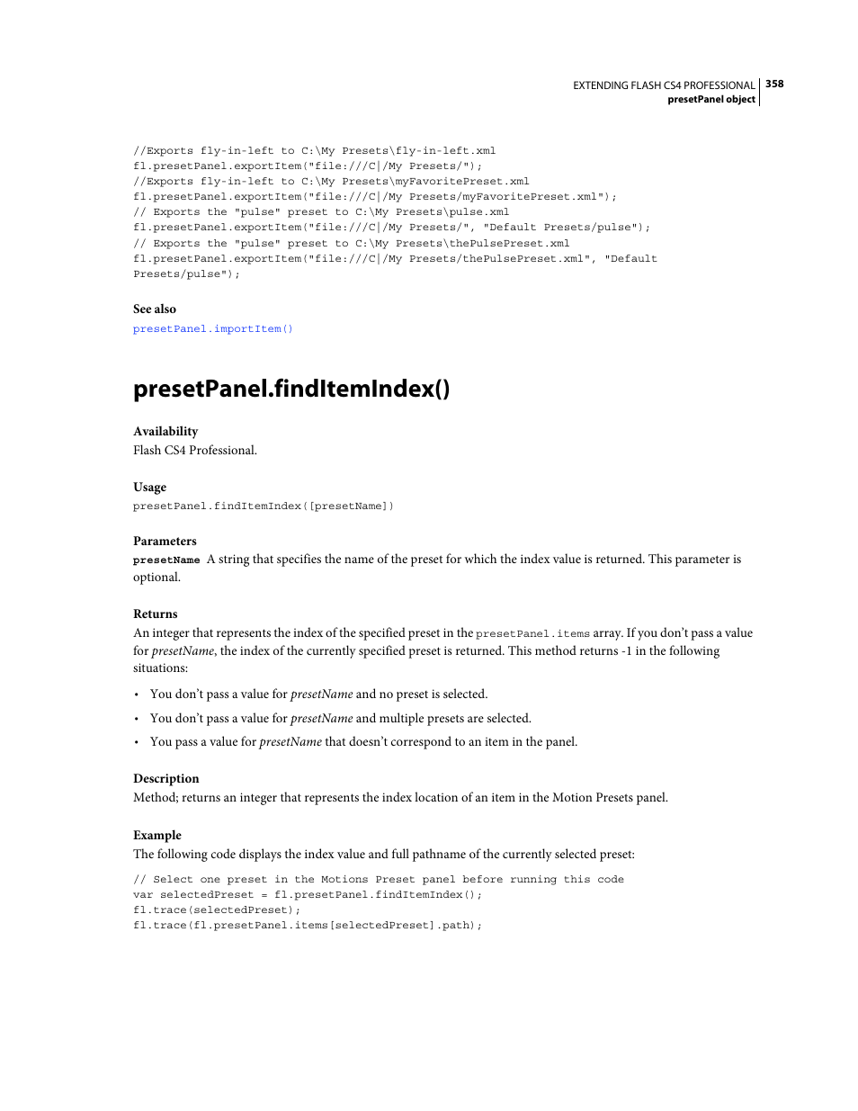 Presetpanel.finditemindex() | Adobe Extending Flash Professional CS4 User Manual | Page 380 / 560