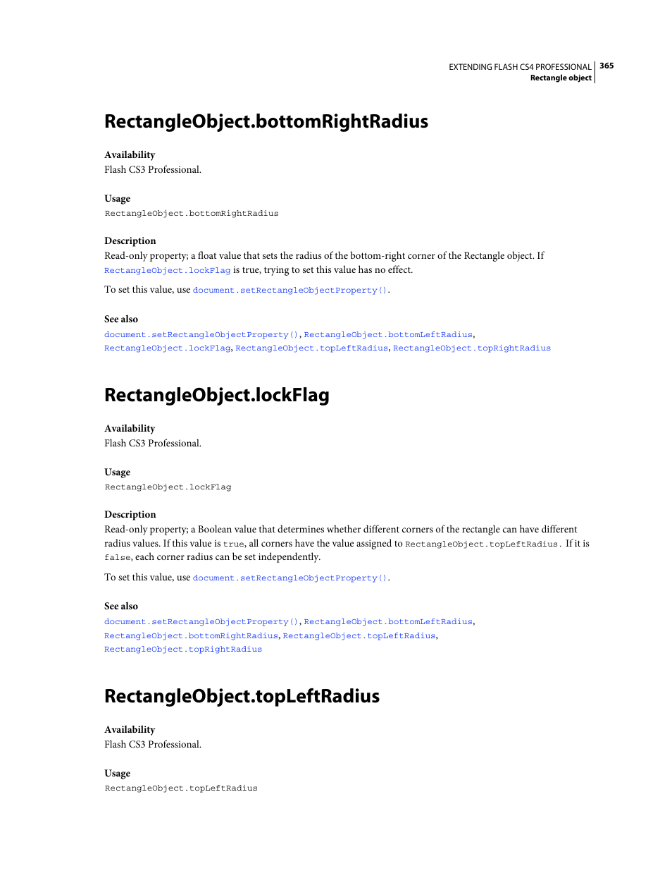Rectangleobject.bottomrightradius, Rectangleobject.lockflag, Rectangleobject.topleftradius | Adobe Extending Flash Professional CS4 User Manual | Page 387 / 560