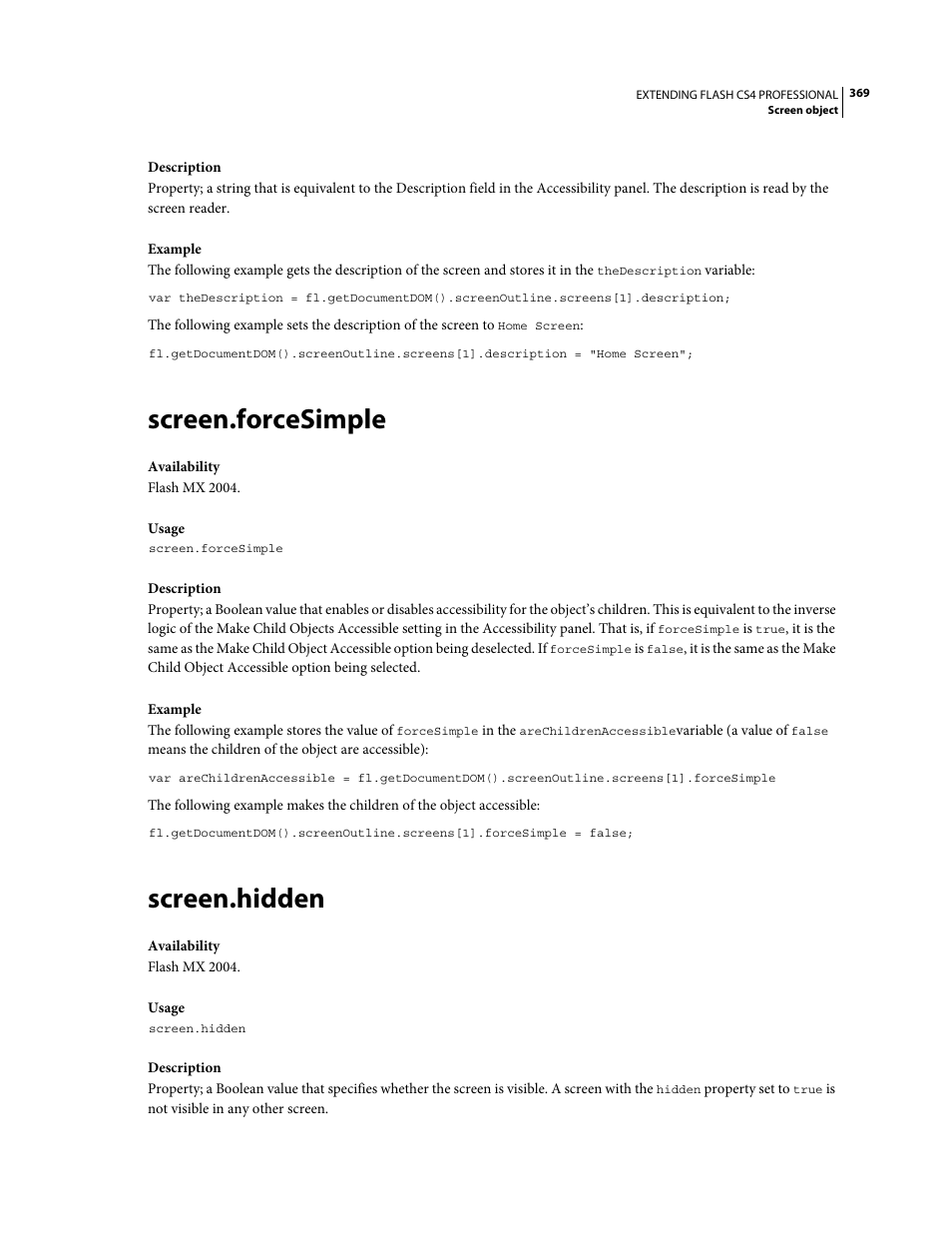 Screen.forcesimple, Screen.hidden | Adobe Extending Flash Professional CS4 User Manual | Page 391 / 560