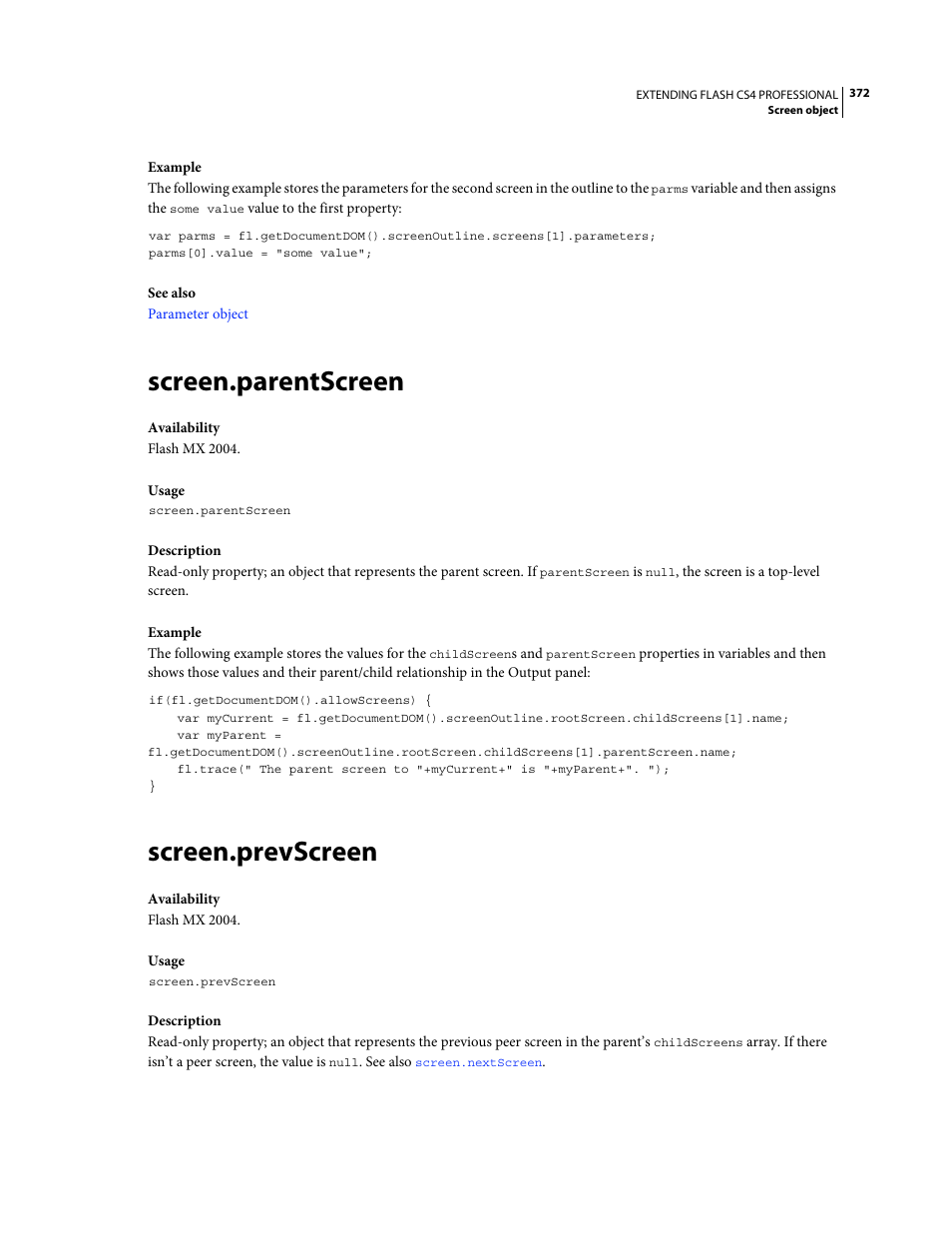 Screen.parentscreen, Screen.prevscreen | Adobe Extending Flash Professional CS4 User Manual | Page 394 / 560