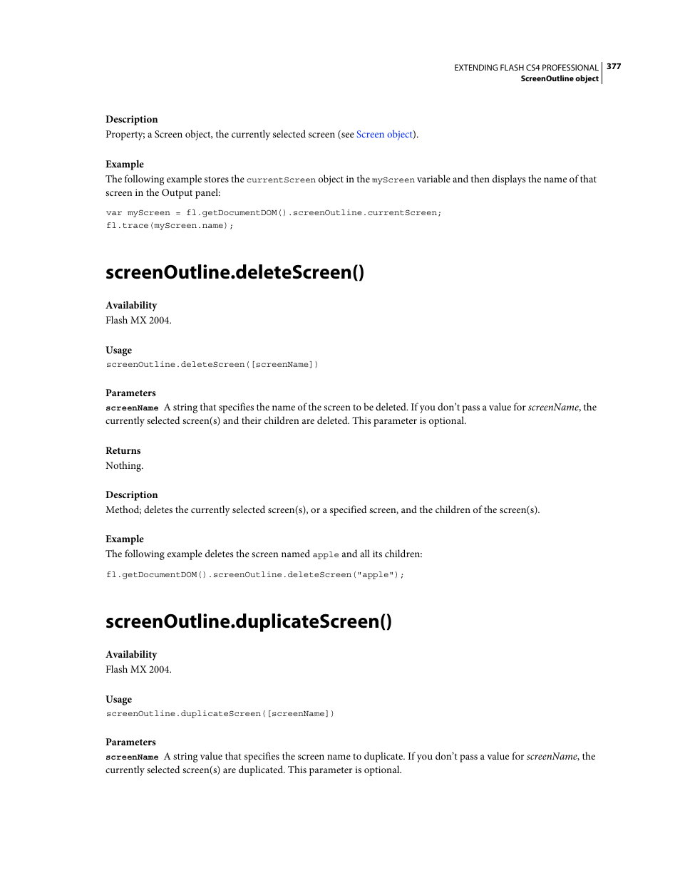 Screenoutline.deletescreen(), Screenoutline.duplicatescreen() | Adobe Extending Flash Professional CS4 User Manual | Page 399 / 560