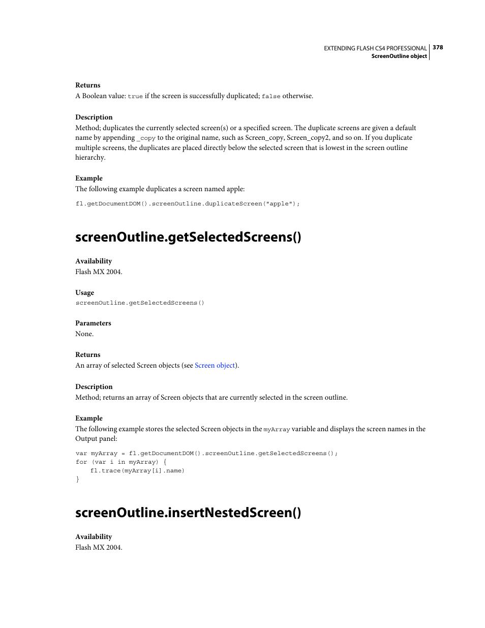 Screenoutline.getselectedscreens(), Screenoutline.insertnestedscreen() | Adobe Extending Flash Professional CS4 User Manual | Page 400 / 560