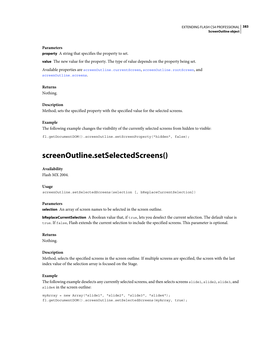 Screenoutline.setselectedscreens() | Adobe Extending Flash Professional CS4 User Manual | Page 405 / 560