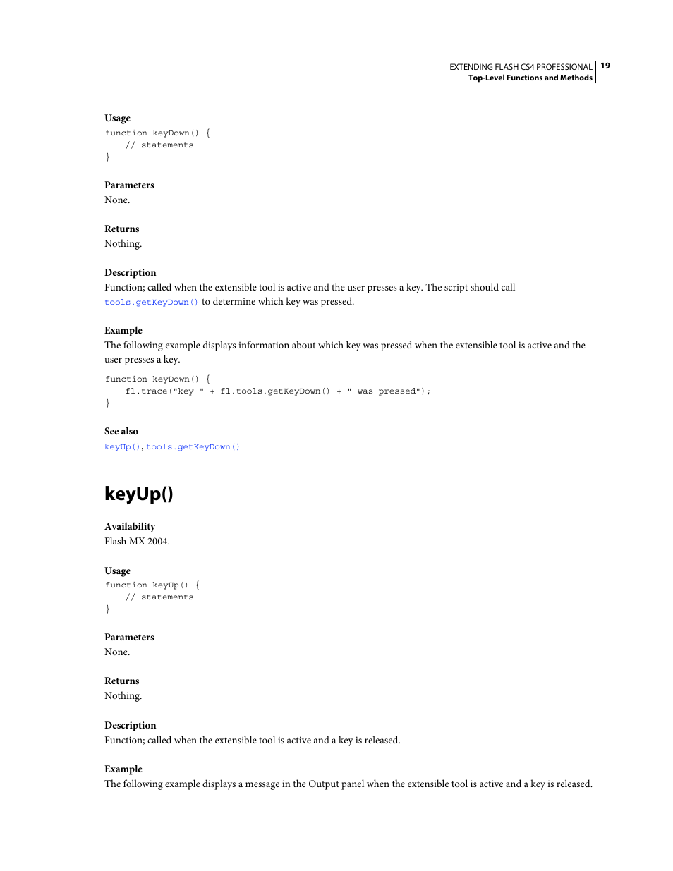 Keyup() | Adobe Extending Flash Professional CS4 User Manual | Page 41 / 560