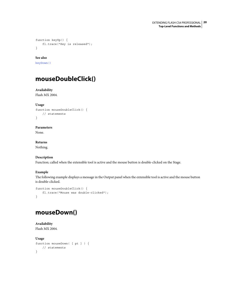 Mousedoubleclick(), Mousedown() | Adobe Extending Flash Professional CS4 User Manual | Page 42 / 560