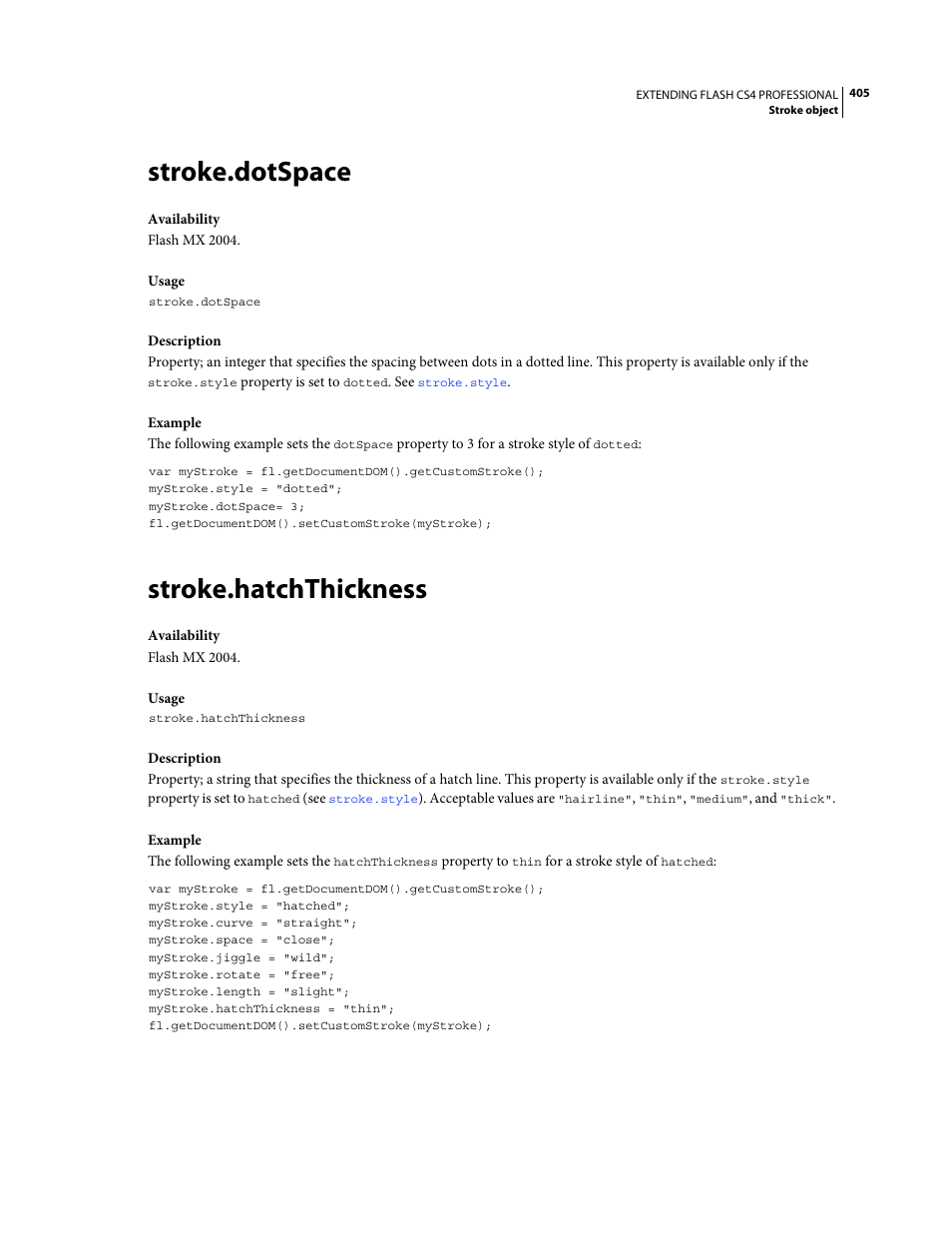 Stroke.dotspace, Stroke.hatchthickness | Adobe Extending Flash Professional CS4 User Manual | Page 427 / 560