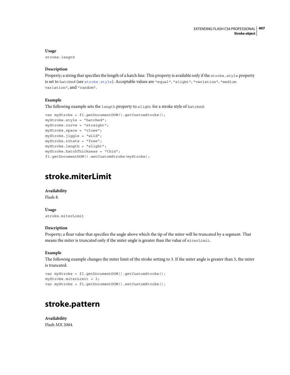 Stroke.miterlimit, Stroke.pattern | Adobe Extending Flash Professional CS4 User Manual | Page 429 / 560