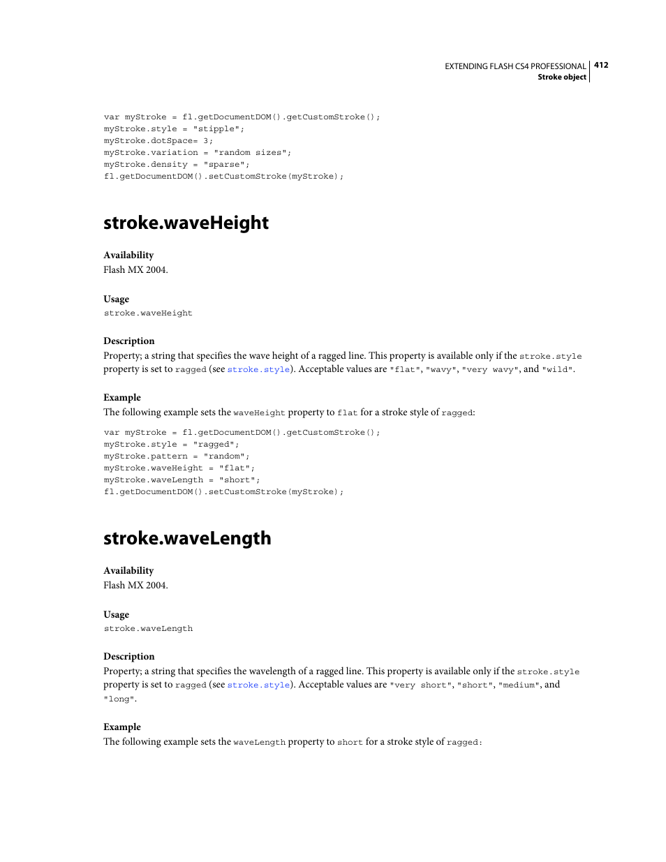 Stroke.waveheight, Stroke.wavelength | Adobe Extending Flash Professional CS4 User Manual | Page 434 / 560