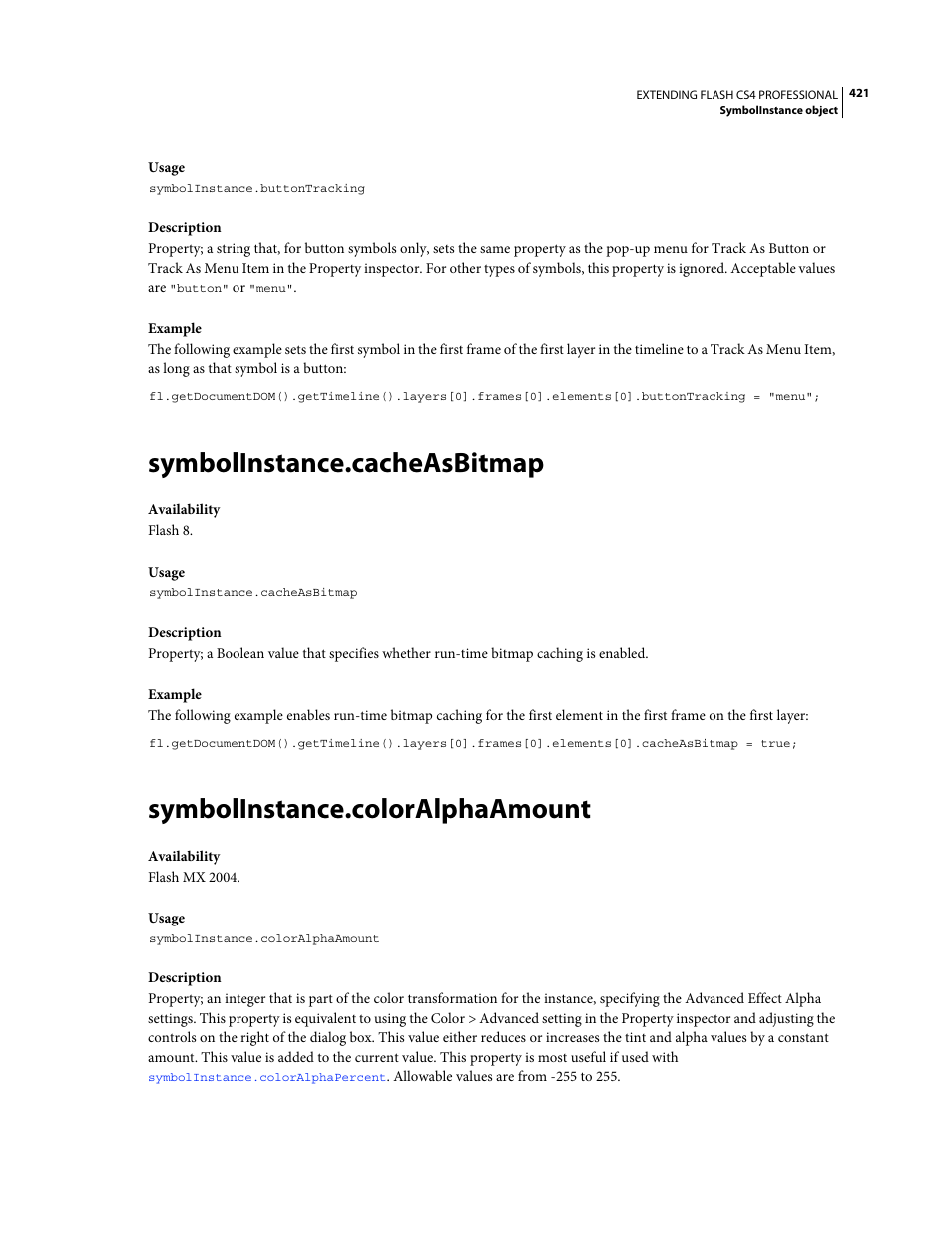 Symbolinstance.cacheasbitmap, Symbolinstance.coloralphaamount | Adobe Extending Flash Professional CS4 User Manual | Page 443 / 560