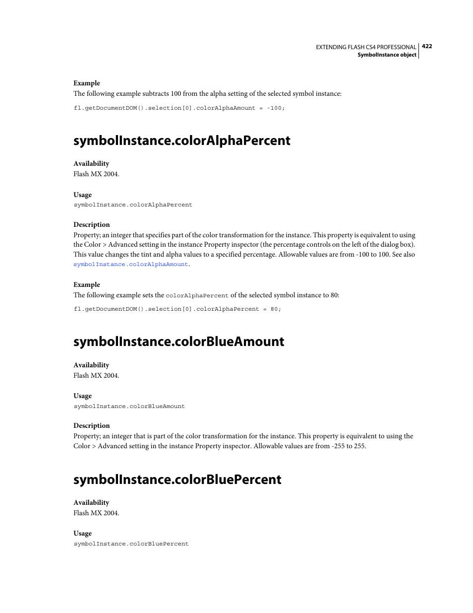 Symbolinstance.coloralphapercent, Symbolinstance.colorblueamount, Symbolinstance.colorbluepercent | Adobe Extending Flash Professional CS4 User Manual | Page 444 / 560