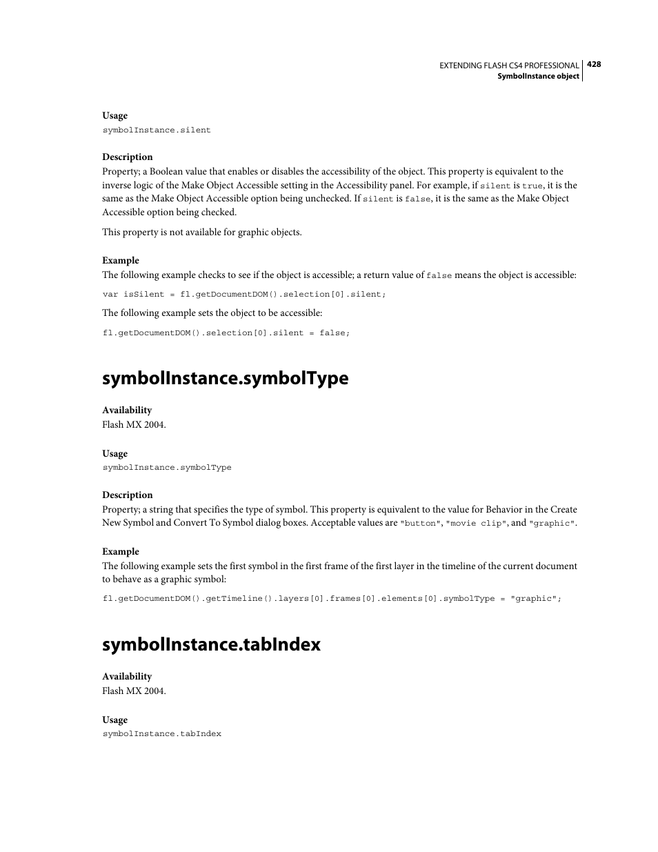 Symbolinstance.symboltype, Symbolinstance.tabindex | Adobe Extending Flash Professional CS4 User Manual | Page 450 / 560