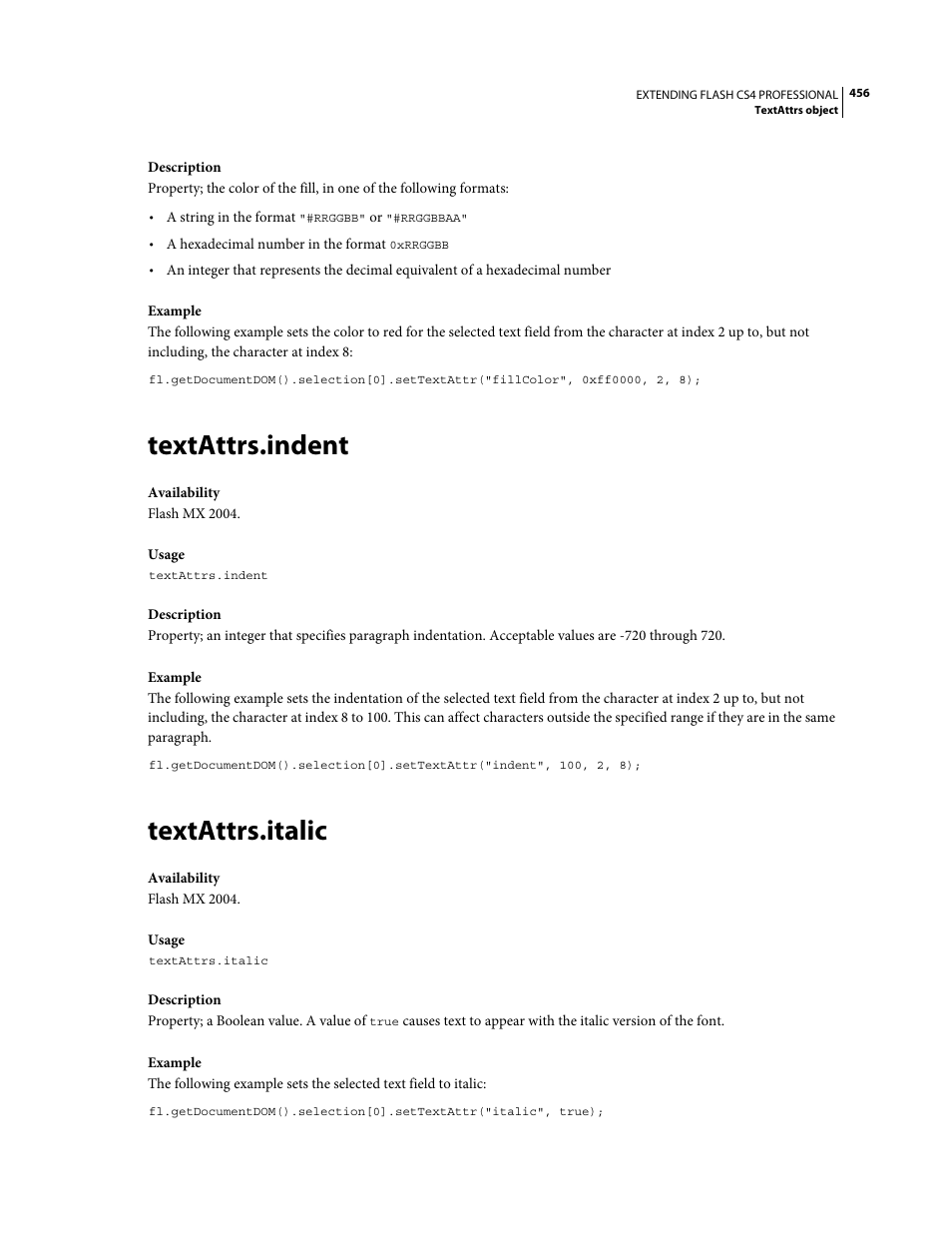 Textattrs.indent, Textattrs.italic | Adobe Extending Flash Professional CS4 User Manual | Page 478 / 560