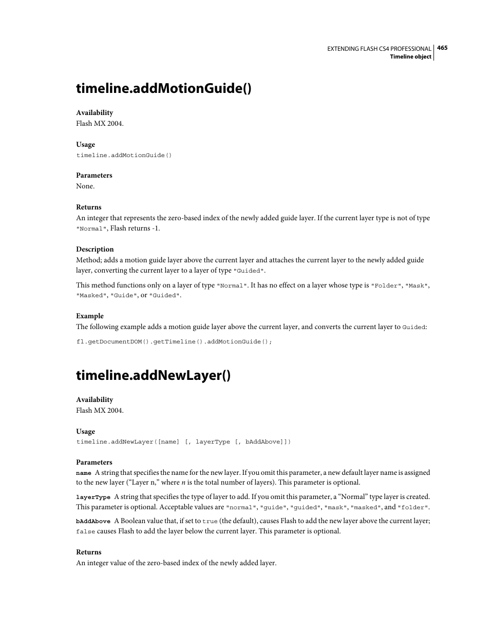 Timeline.addmotionguide(), Timeline.addnewlayer() | Adobe Extending Flash Professional CS4 User Manual | Page 487 / 560