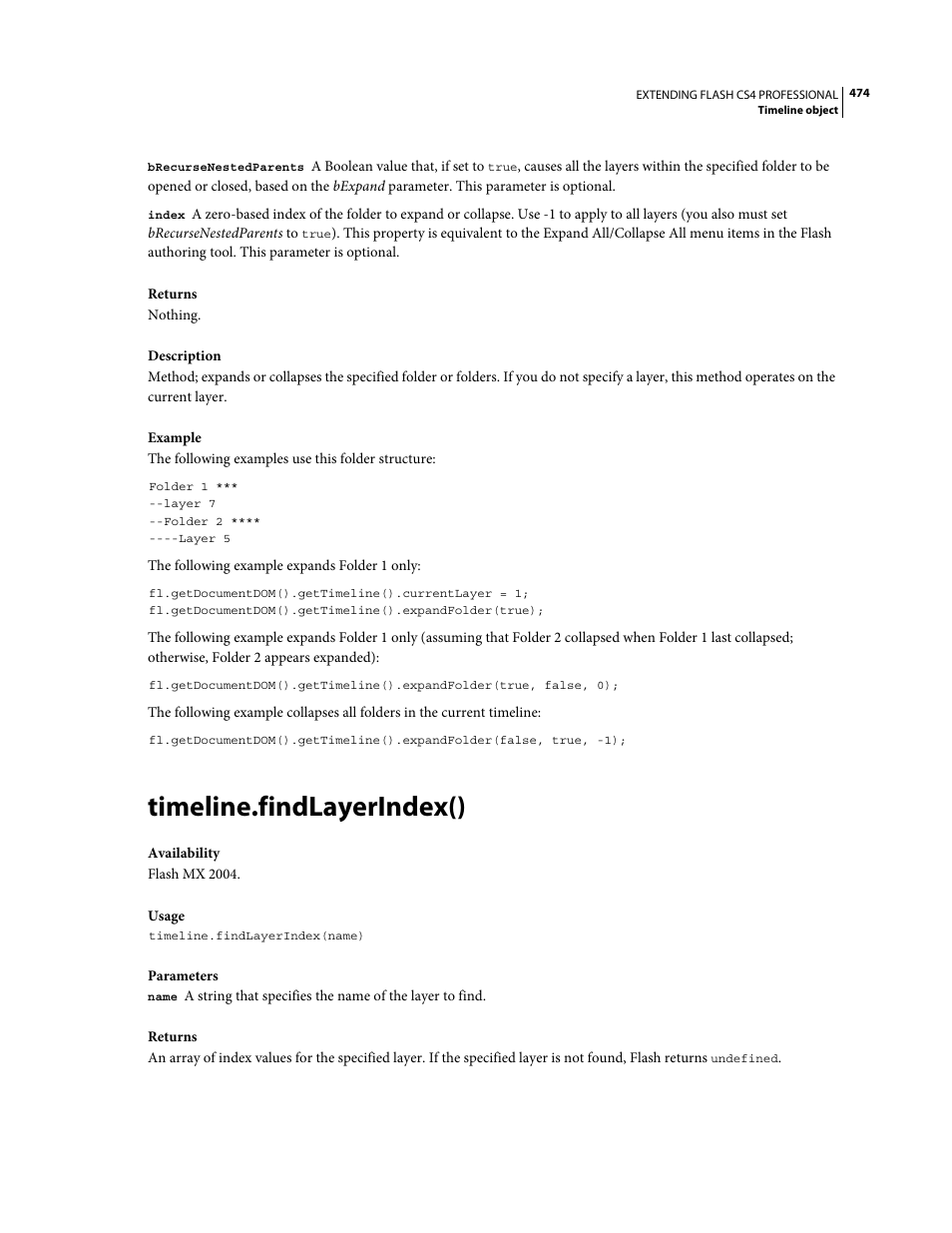 Timeline.findlayerindex() | Adobe Extending Flash Professional CS4 User Manual | Page 496 / 560
