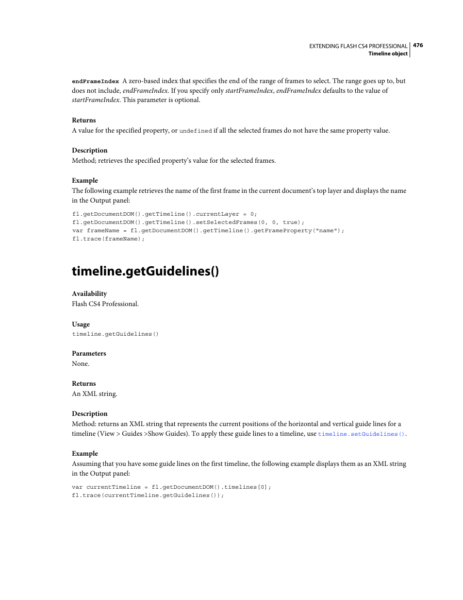 Timeline.getguidelines() | Adobe Extending Flash Professional CS4 User Manual | Page 498 / 560