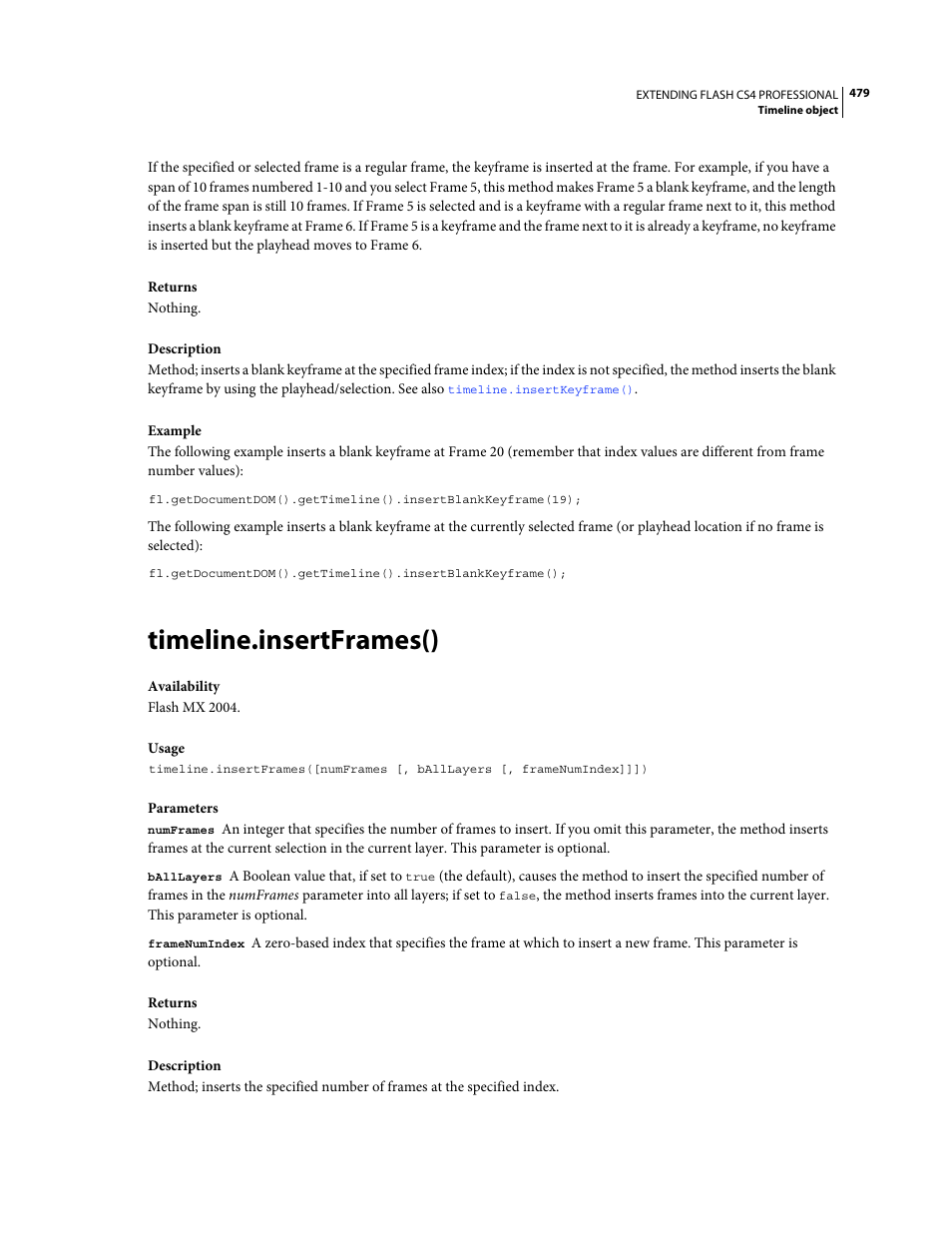 Timeline.insertframes() | Adobe Extending Flash Professional CS4 User Manual | Page 501 / 560