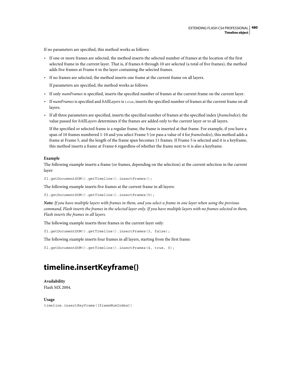 Timeline.insertkeyframe() | Adobe Extending Flash Professional CS4 User Manual | Page 502 / 560