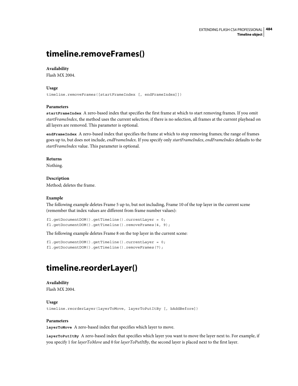 Timeline.removeframes(), Timeline.reorderlayer() | Adobe Extending Flash Professional CS4 User Manual | Page 506 / 560